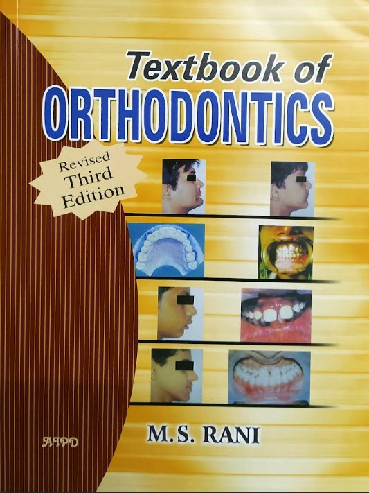 Textbook Of Orthodontics | Revised 3rd Edition 